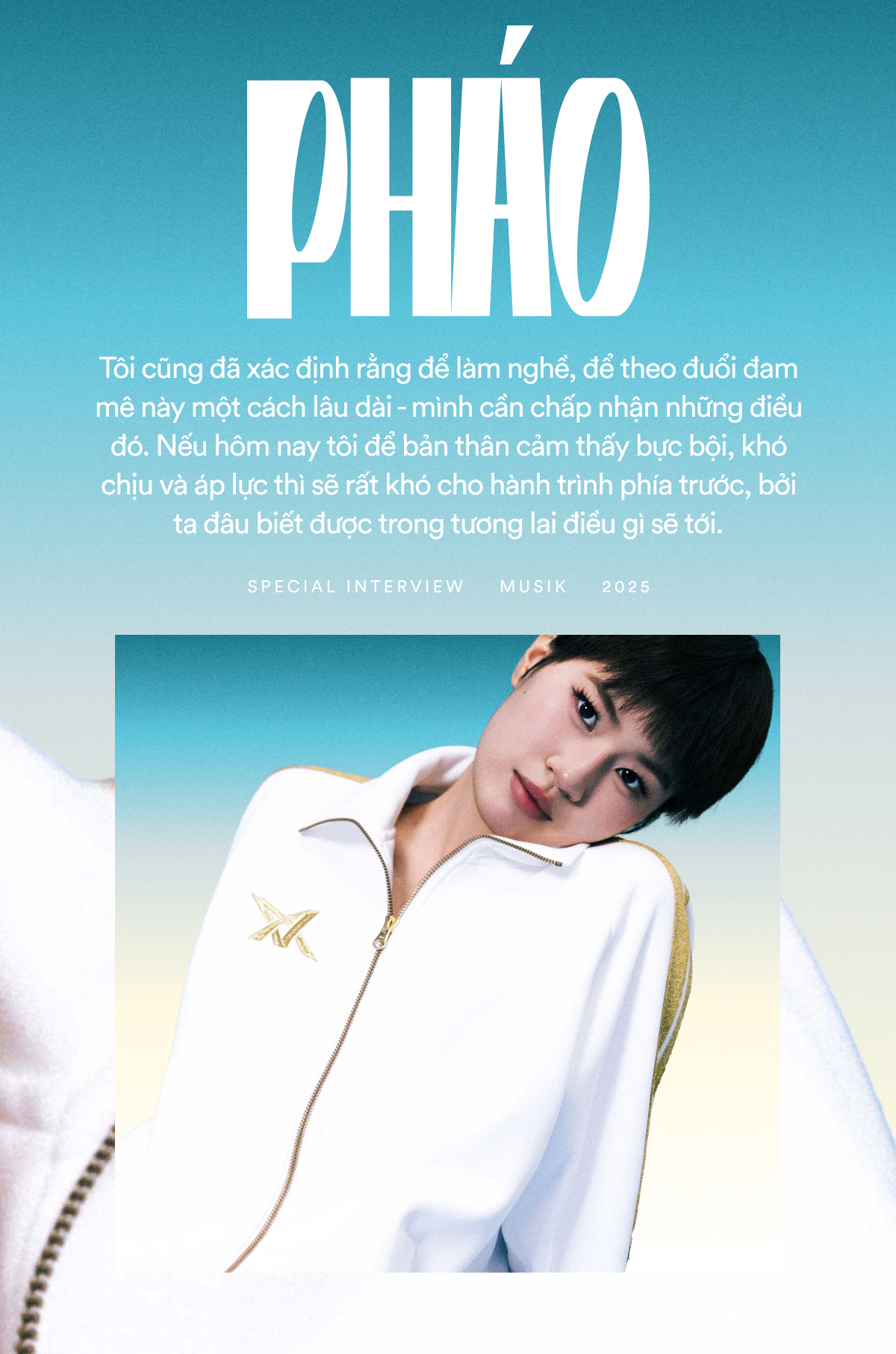 Pháo: “Nếu có thể khiến ai đó đồng cảm bằng chính tổn thương của mình, tôi xin nhận”- Ảnh 6.