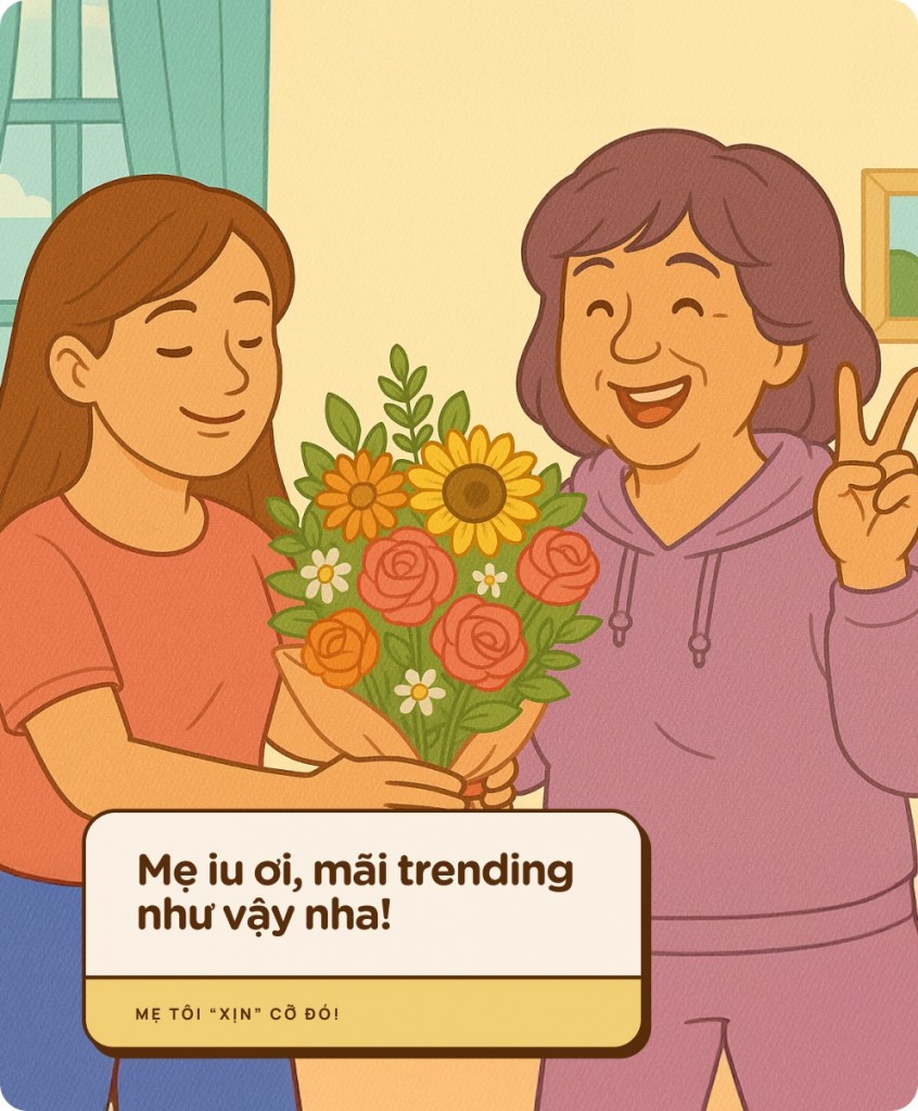Mẹ Tôi - Ngôi Sao Mạng Xã Hội - Ảnh 8.
