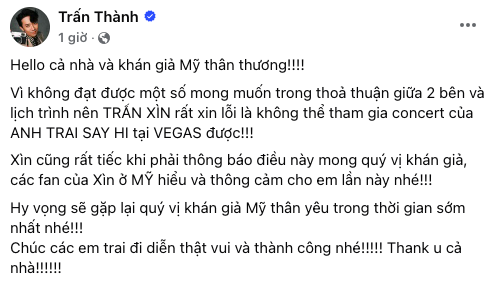 Trấn Thành sẽ không tham gia 2 đêm concert Anh Trai Say Hi tại Mỹ - Ảnh 1.