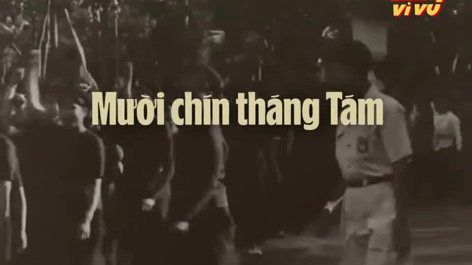 Ca khúc 'Mười chín tháng Tám'